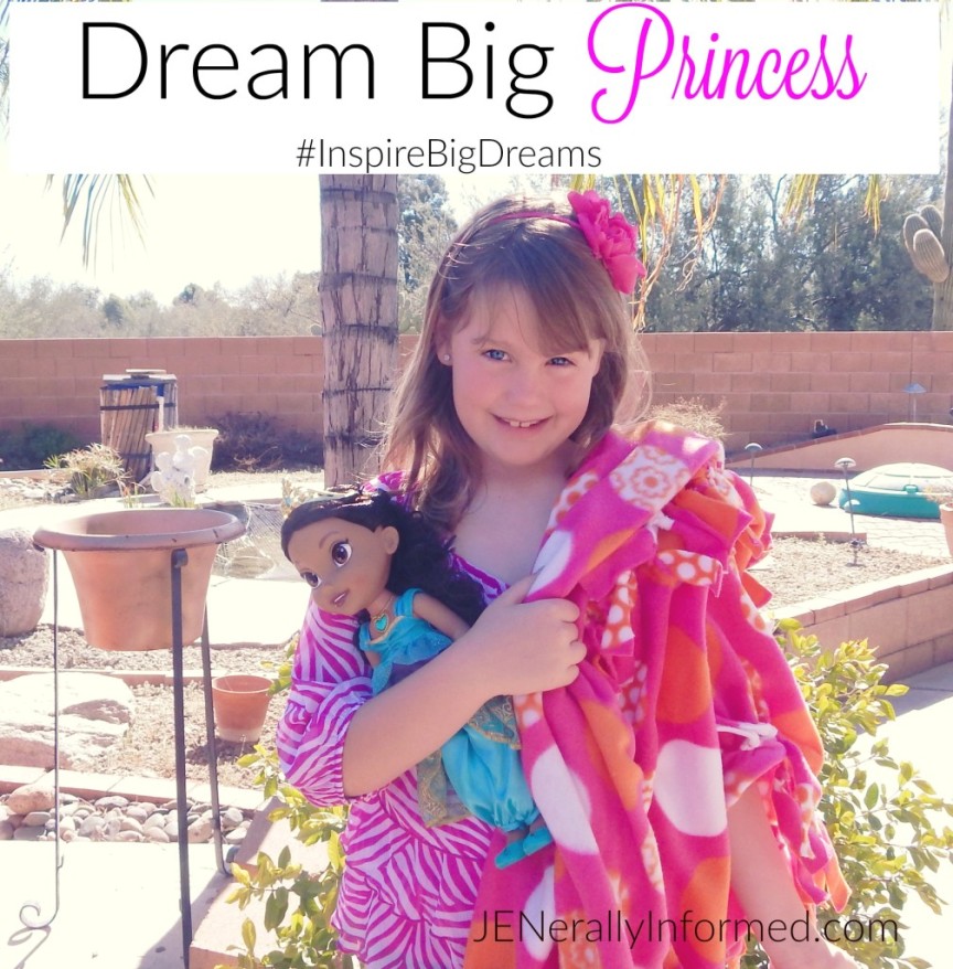 How to #InspireBigDreams for my little Princess!