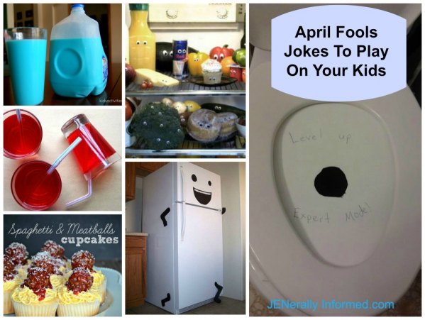 April Fool's Jokes To Play On Your Kids!