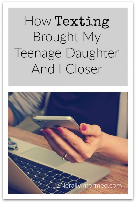 How Texting Brought My Teenage Daughter And I Closer.