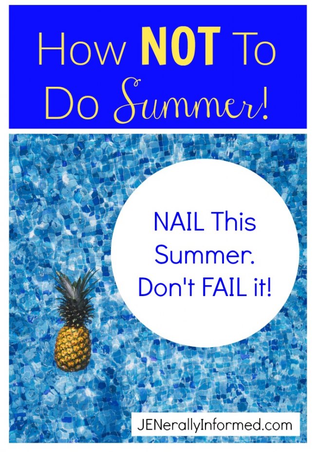 NAIL This Summer. Don't FAIL It!