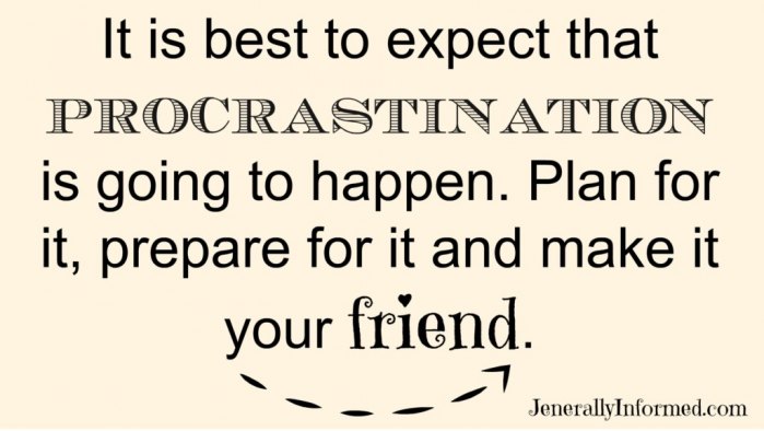 Make procrastination work for you!