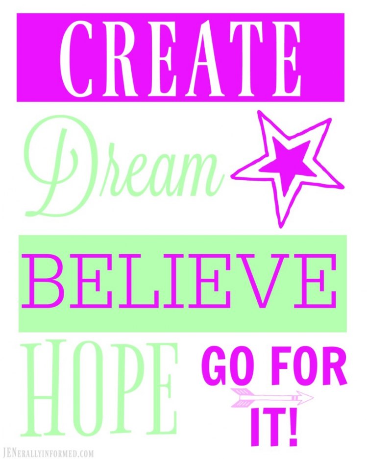 Never stop dreaming. Grab this printable now and share it with someone you love!