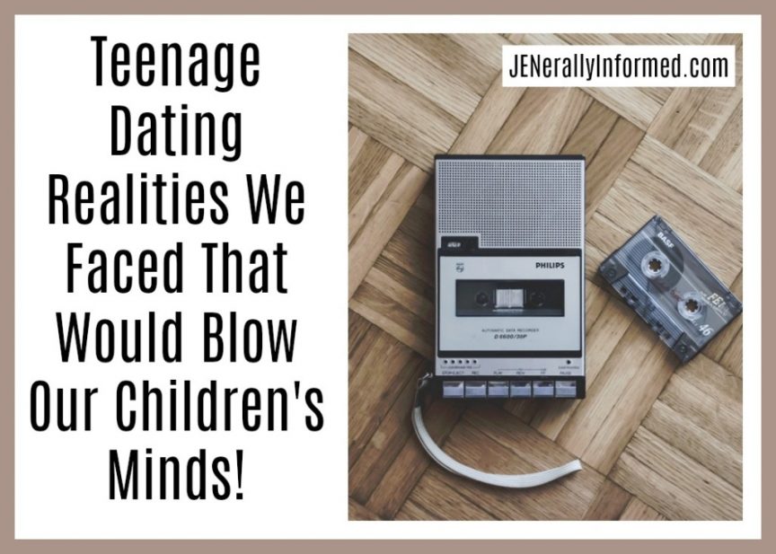 Teenage Dating Realities We Faced That Would Blow Our Children's Minds!