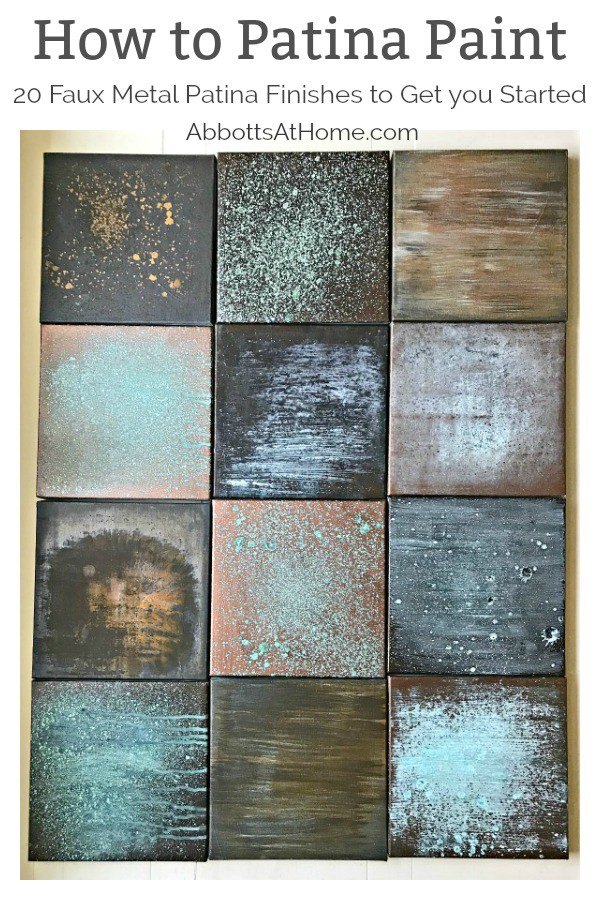 How to Patina Paint DIY Metal Finishes, with 20 Examples from Abbott's At Home.