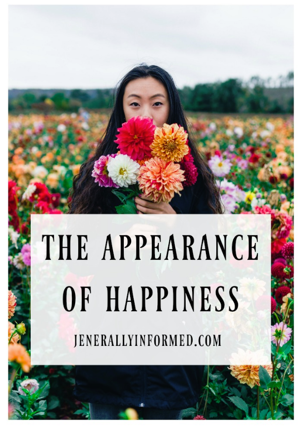 The appearance of happiness. What does it mean to live a happy life?