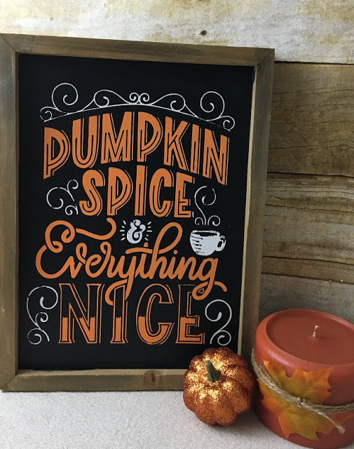 Pumpkin Spice and Everything Nice Sign from Vintage & Paint.