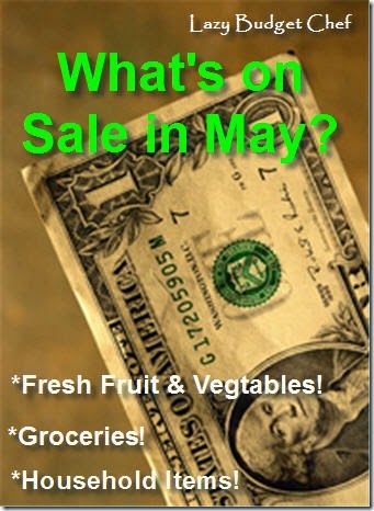 What Goes on Sale and What to Buy on Clearance in May from Lazy Budget Chef.