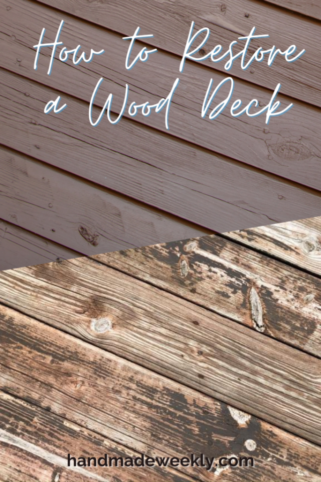 How to Restore an Old Wood Deck from Handmade Weekly.