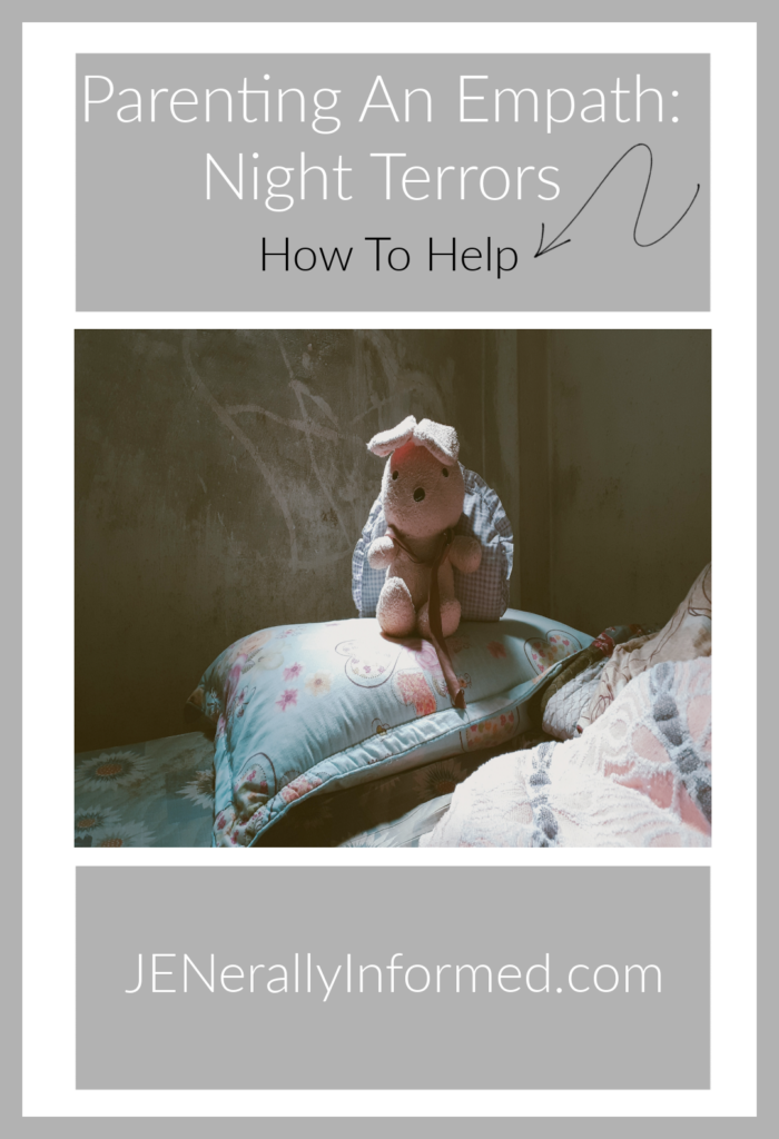 Nighttime can be scary for a young #empath Here are a few ideas for helping them with night terrors and more #parentingempaths #indigochildren