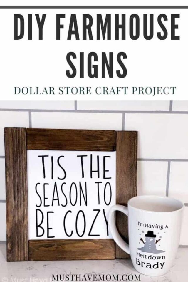  Dollar Store Farmhouse Signs DIY from Must Have Mom.