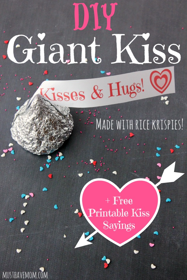 DIY Giant Kiss Made With Rice Krispies + FREE Printable Kiss Tags from Must Have Mom.