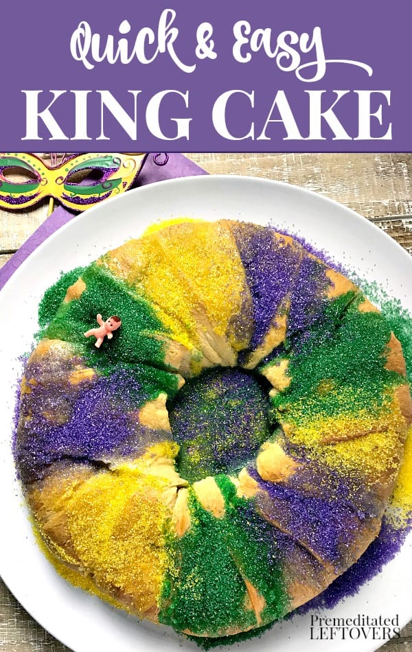 Easy King Cake Recipe from Premeditated Leftovers.