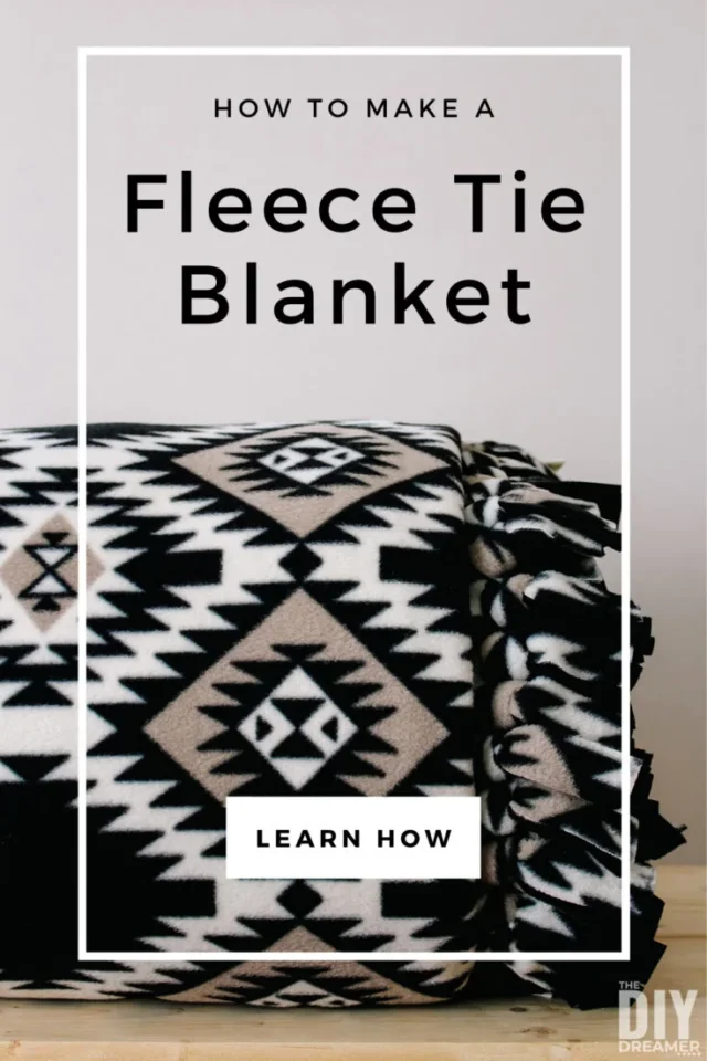 How to make a Fleece Tie Blanket from the DIY Dreamer.