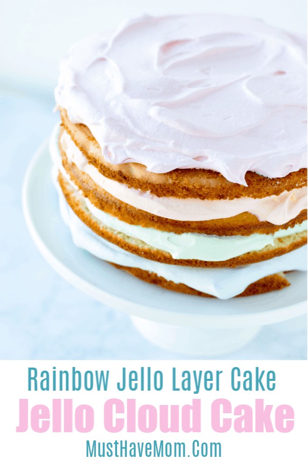 Beautiful Layered Jello Cake from Must Have Mom.