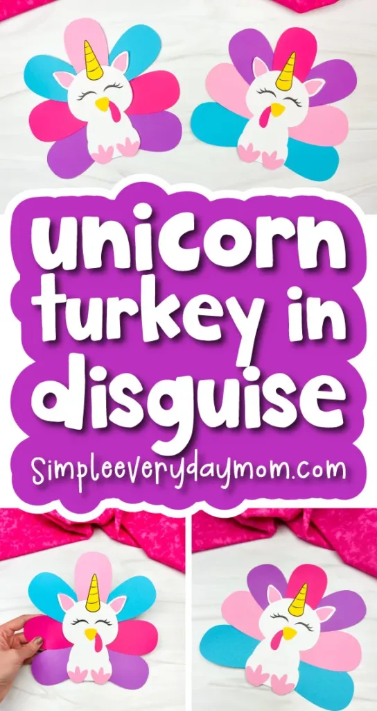 Unicorn Turkey Disguise Craft For Kids from Simple Everyday Mom.