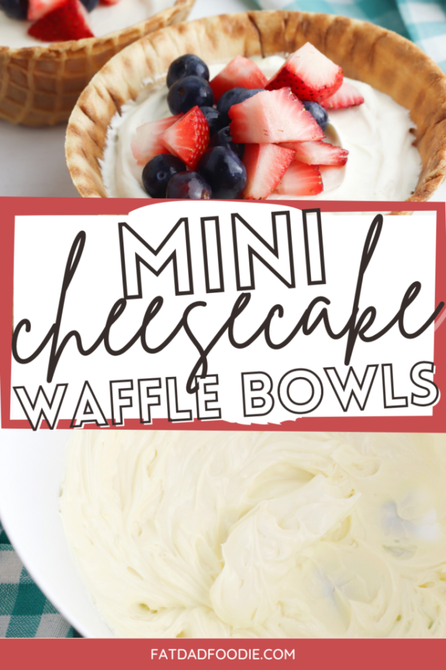 Mini Cheesecake Waffle Bowls by Fat Dad Foodie.