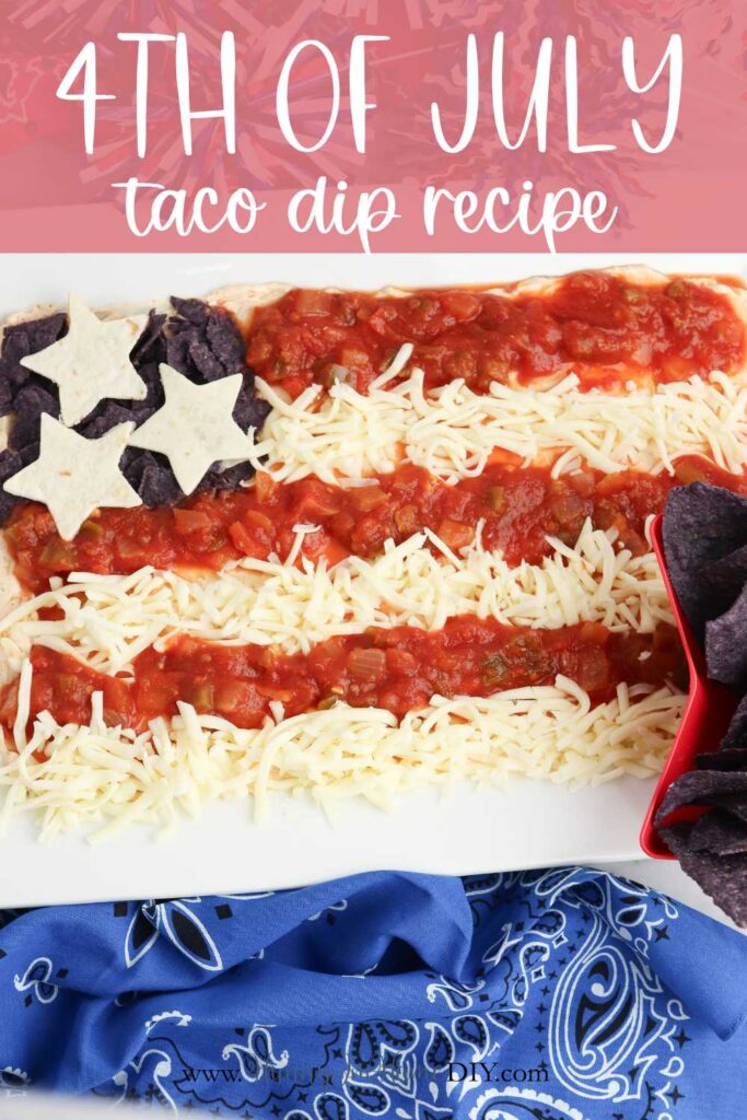 American Flag 4th of July Taco Dip by Hunny I’m Home DIY.