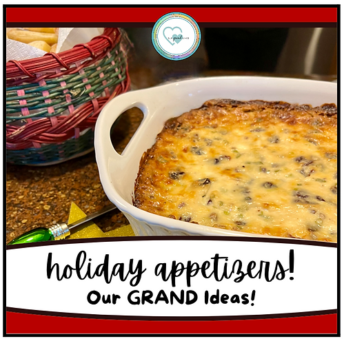 Holiday appetizers by our GRAND ideas!