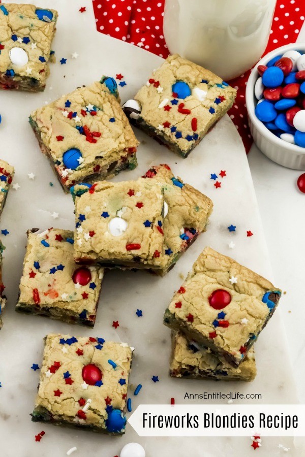 Fireworks Blondies Recipe by Ann's Entitled Life.