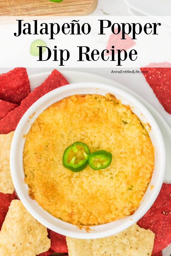 Jalapeño Popper Dip Recipe from Ann's Entitled Life.
