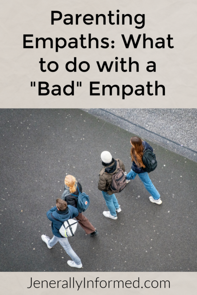 Parenting Empaths: What to do with a "Bad" Empath